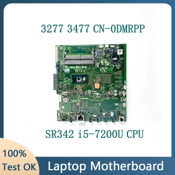CN-0DMRPP 0DMRPP DMRPP SR342 i5-7200U Процессор Высококачественная Материнская плата Для ноутбука Dell 3277 3477 Материнская плата 100% Полностью работает Хорошо