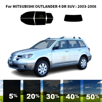 Предварительно обработанная нанокерамика, автомобильный комплект для УФ-тонировки окон, Автомобильная пленка для окон для MITSUBISHI OUTLANDER 4 DR SUV 2003-2006