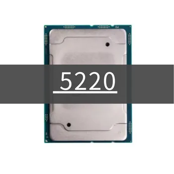 Xeon Gold 5220 официальная версия процессора 2,2 ГГц 24,75 МБ 125 Вт 18-ядерный 36-потоковый процессор LGA3647 для серверной материнской платы C621