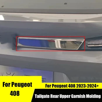 Для Peugeot 408 2023 2024 Задняя декоративная полоска задней двери яркая полоска Верхней части багажника Декоративная полоска