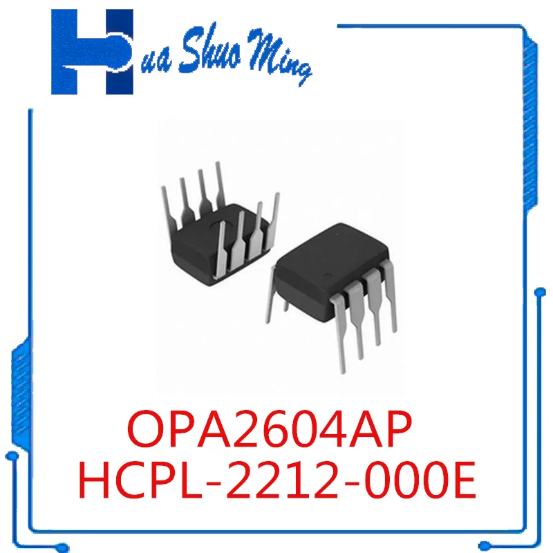 10 шт./лот HCPL-2212-000E HCPL-2212 HCPL2212 A2212 OPA2604AP DIP8